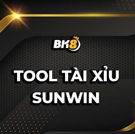 Từ A đến Z thông tin về tool tài xỉu Sunwin “đỉnh của chóp”