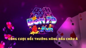 Bon79 Fun – Cổng cược đổi thưởng hàng đầu châu Á