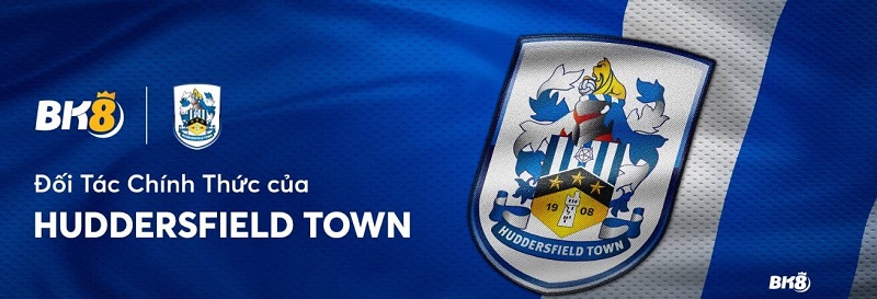 BK8 đối tác CLB Huddersfield ở mùa giải 2022 - 2023
