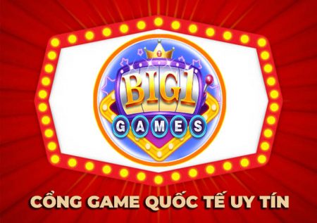 Big1 Games – Cổng game đổi thưởng quốc tế uy tín đẳng cấp